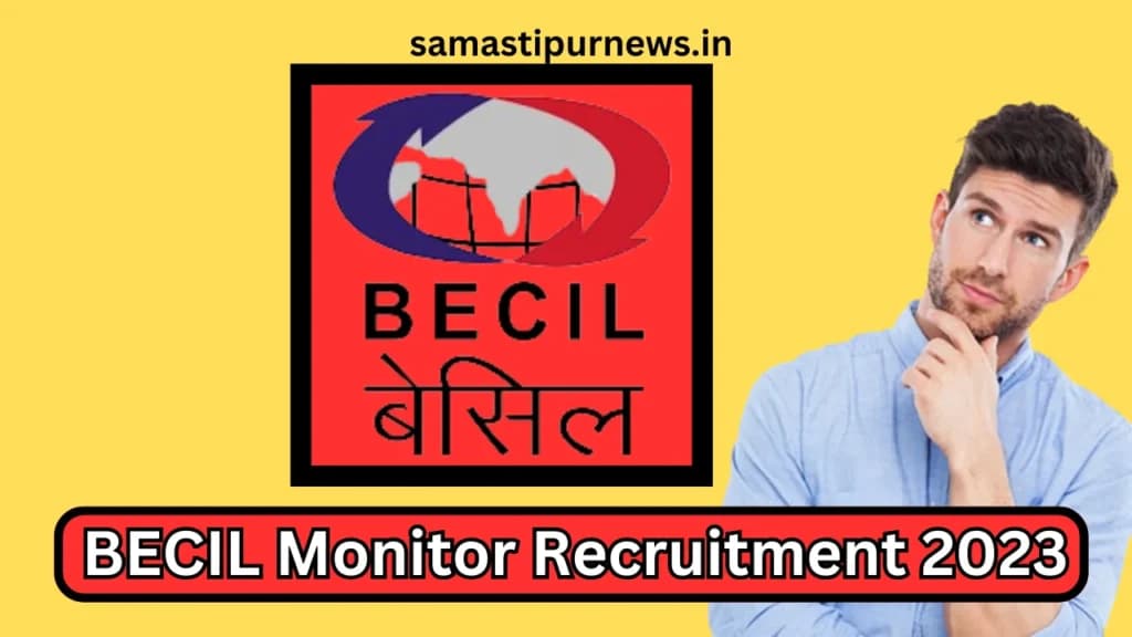 BECIL Monitor Recruitment 2023