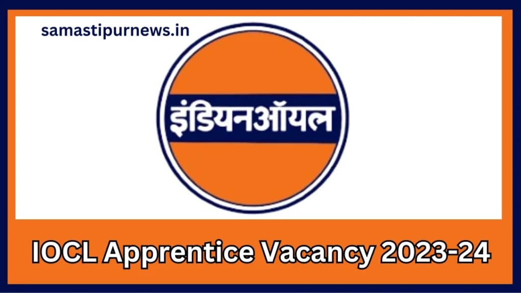 IOCL Apprentice Vacancy 2023-24