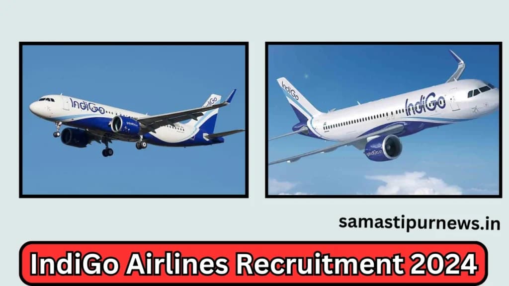 IndiGo Airlines Recruitment 2024
