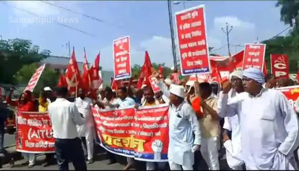 समस्तीपुर में CPI का कलेक्ट्रेट पर प्रदर्शन: सूखाग्रस्त क्षेत्र घोषित करने और अन्य मांगों पर जोरदार प्रदर्शन