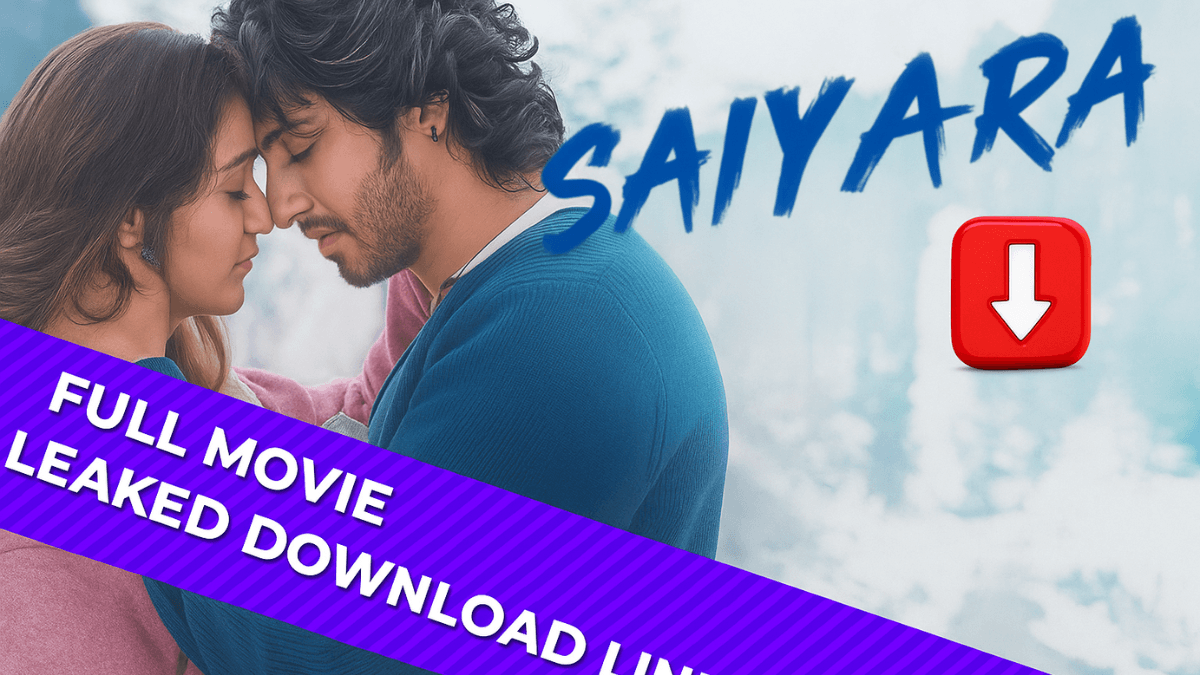 Saiyaara Full Movie Leaked Download Link: रिलीज से पहले बड़ी खबर! जानिए क्या Ahaan Panday की डेब्यू फिल्म इंटरनेट पर आ चुकी है?