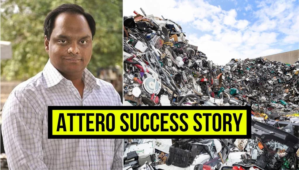 Attero Success Story