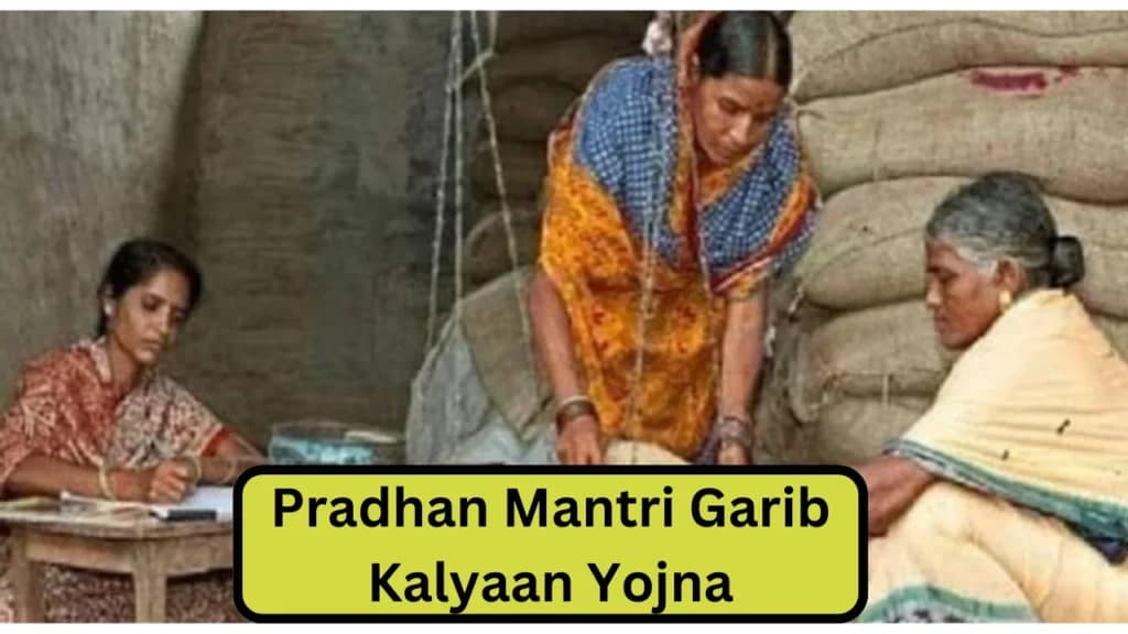 Pradhan Mantri Garib Kalyaan Yojna