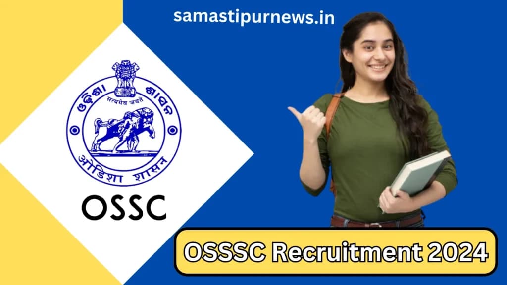 OSSSC Recruitment 2024