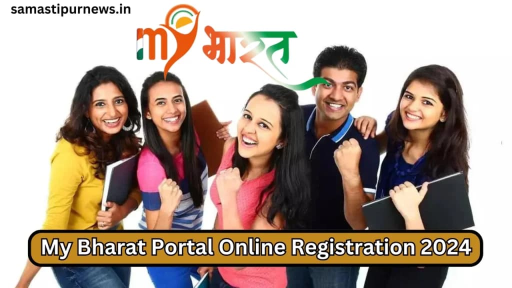 My Bharat Portal Online Registration 2024