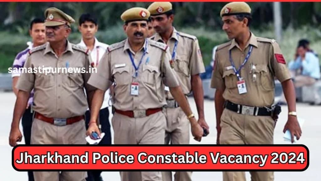 Jharkhand Police Constable Vacancy 2024