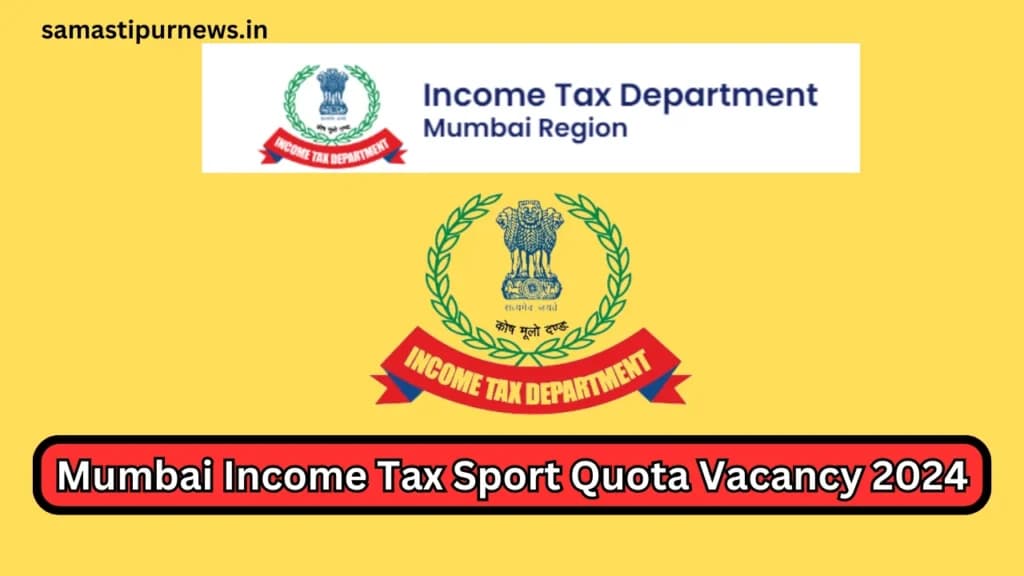 Mumbai Income Tax Sport Quota Vacancy 2024