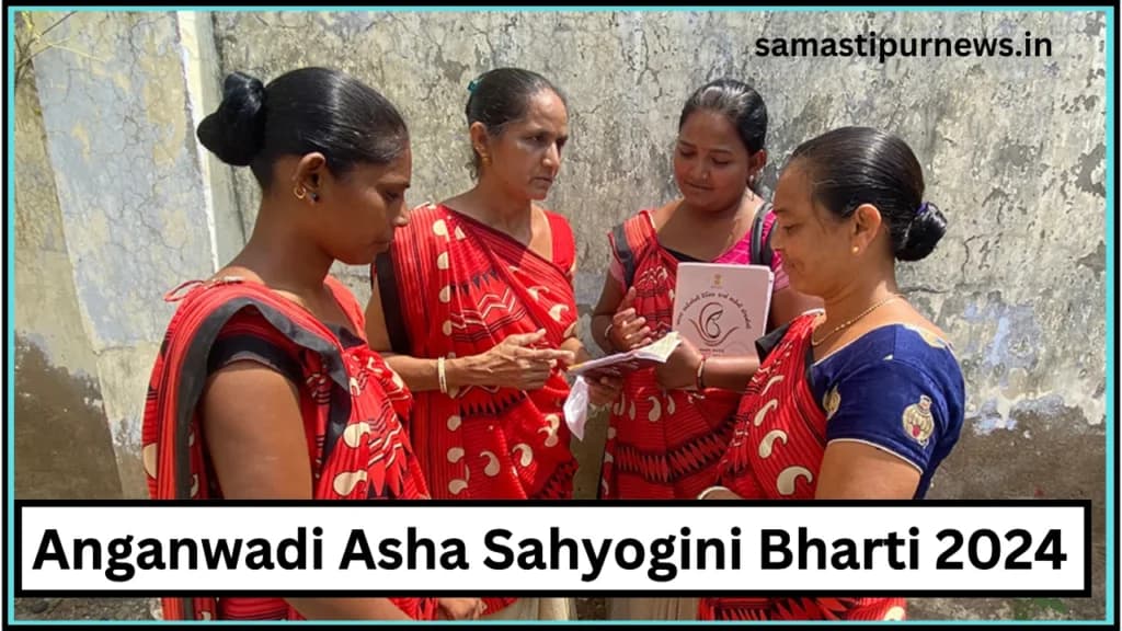 Anganwadi Asha Sahyogini Bharti 2024
