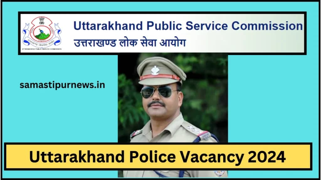 Uttarakhand Police Vacancy 2024