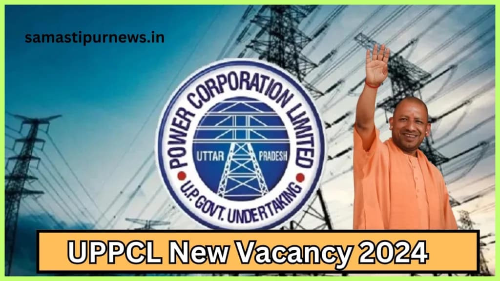 UPPCL New Vacancy 2024