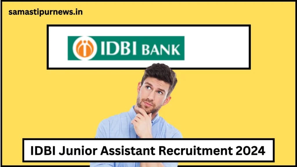 IDBI Junior Assistant Recruitment 2024
