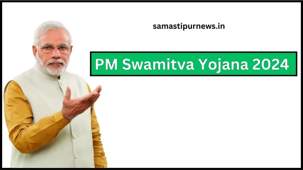 PM Swamitva Yojana 2024