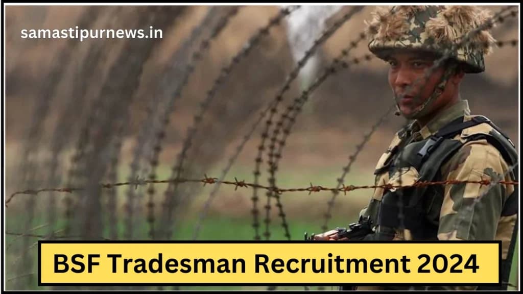 BSF Tradesman Recruitment 2024
