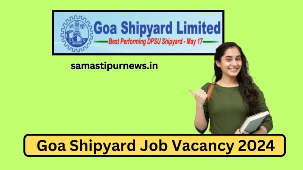 Goa Shipyard Job Vacancy 2024
