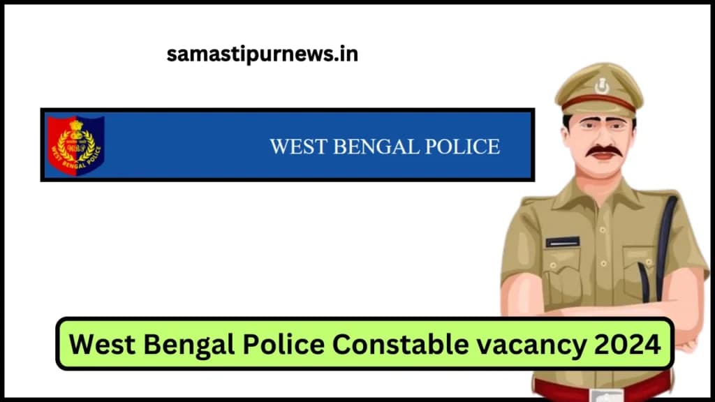 West Bengal Police Constable vacancy 2024