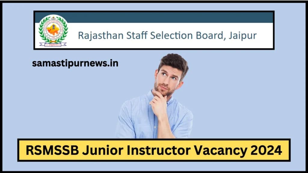RSMSSB Junior Instructor Vacancy 2024