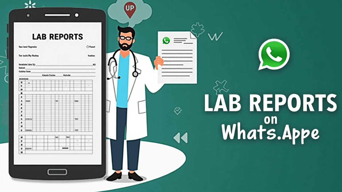 Lab Reports on WhatsApp: उत्तर प्रदेश में अब घर बैठे मिलेगी रिपोर्ट