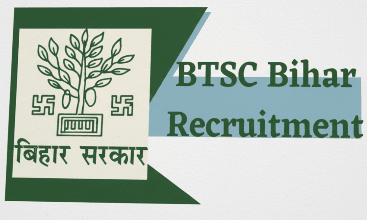 Bihar BTSC Vacancy 2025: 4654 पदों पर आवेदन शुरू, जानें पूरी प्रक्रिया