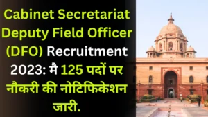 Aicte Scholarship 2024 | टेक्निकल कोर्स करने वाले छात्रों के लिए बड़ी खबर &Quot; स्वनाथ स्कॉलरशिप &Quot; लॉन्च, जानें पात्रता, लाभ, और आवेदन प्रक्रिया 4 Cabinet Secretariat Deputy Field Officer (Dfo) Recruitment 2023