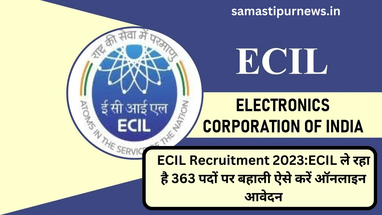 Ecil Recruitment 2023