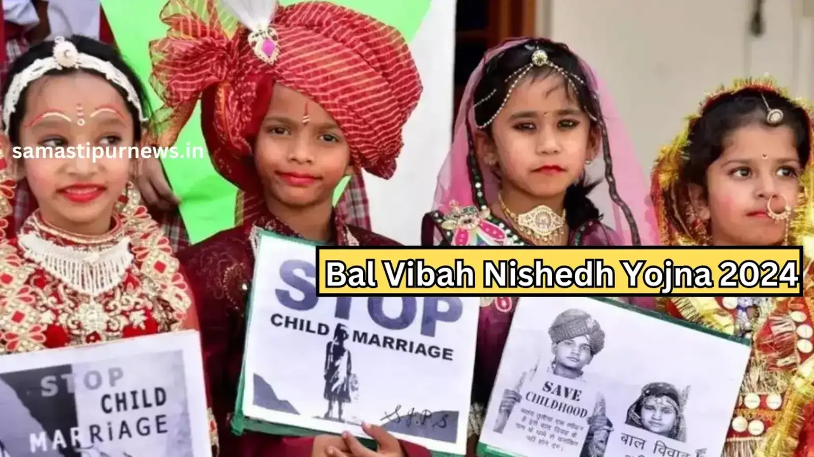 Bal Vibah Nishedh Yojna 2024