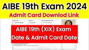 Aibe 19 Admit Card 2024