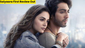 Saiyaara Box Office Collection Day 1: क्या पहले दिन तोड़ेगी रिकॉर्ड? जानिए पूरी रिपोर्ट और Ott अपडेट 3 Saiyaara First Review Out - Ahaan Panday And Aneet Padda’s Magical Debut