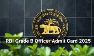 Rbi Grade B Admit Card 2025 Download Link, Rbi Hall Ticket 2025 Live Update